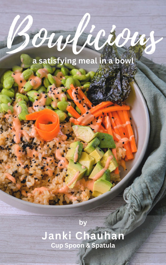 Bowlicious: a satisfying meal in a bowl.